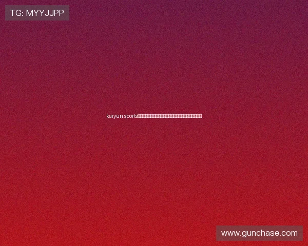 kaiyun sports网页登录常见问题解答，解决登录过程中遇到的各种困扰